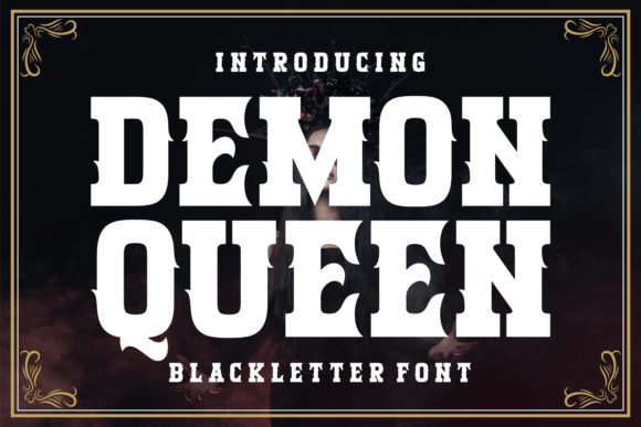Demon Queen: A Typeface with Medieval Majesty and Modern Edge