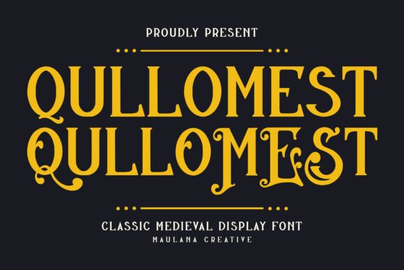 Qullomest: The Regal Display Font for Timeless Designs