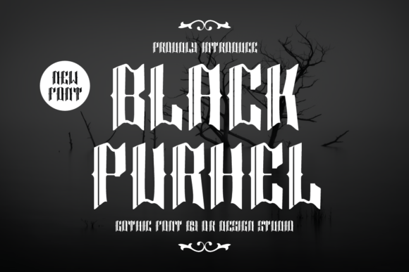 Unveiling Black Purhel: A Gothic Typeface for Dark Elegance